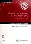 Régimen disciplinario de la Guardia Civil