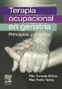 Terapia ocupacional en geriatría: principios y prácticas