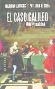 CASO GALILEO, EL. MITO Y REALIDAD