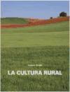 La cultura rural