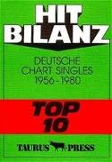 Hit Bilanz. Deutsche Chart Singles 1956 - 1980 'Top 10'