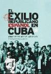 El exilio republicano español en Cuba