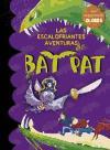 Las escalofriantes aventuras de Bat Pat