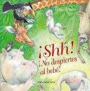 ¡Shh! ¡No despiertes al bebé!