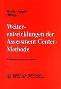 Weiterentwicklungen der Assessment Center-Methode