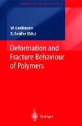 Deformation and Fracture Behaviour of Polymers