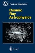 Cosmic Ray Astrophysics