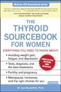 The Thyroid Sourcebook for Women