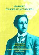 Siegfried Wagner-Kompendium I
