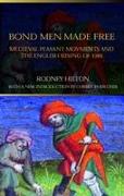 Bond Men Made Free