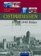 Ostpreussen in 1440 Bildern