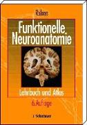 Funktionelle Neuroanatomie