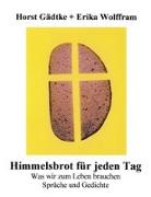 Himmelsbrot für jeden Tag