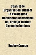 Spanische Organisation