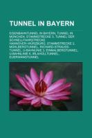 Tunnel in Bayern