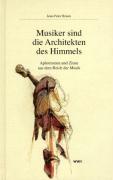 Musiker sind Architekten des Himmels