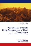 Determinants of Family Living Arrangements of Older Singaporeans