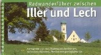 Radwanderführer zwischen Iller und Lech