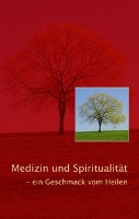 Medizin und Spiritualität