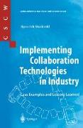 Implementing Collaboration Technologies in Industry