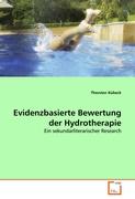 Evidenzbasierte Bewertung der Hydrotherapie