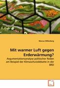 Mit warmer Luft gegen Erderwärmung?