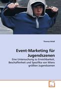 Event-Marketing für Jugendszenen