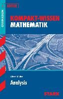 Kompakt-Wissen Abitur. Mathematik. Analysis