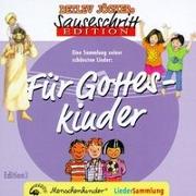 Sauseschritt Edition 3. Für Gotteskinder. CD