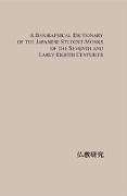 A Biographical Dictionary of the Japanese Student-Monks of the Seventh and Early Eighth Centuries