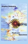 Physik des Wünschens