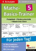 Mathe-Basics-Trainer / 5. Schuljahr Für jeden Tag!