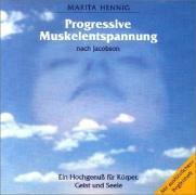 Progressive Muskelentspannung. CD