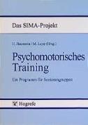 Psychomotorisches Training