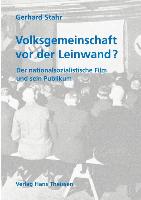 Volksgemeinschaft vor der Leinwand?