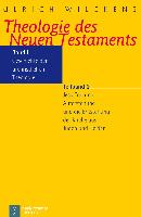 Theologie des Neues Testaments. Bd I/2: Geschichte der urchristlichen Theologie I/2