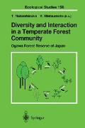 Diversity and Interaction in a Temperate Forest Community