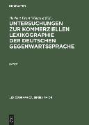 Untersuchungen zur kommerziellen Lexikographie der deutschen Gegenwartssprache. Band 1