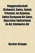 Fluggesellschaft (Schweiz)