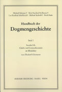 Handbuch der Dogmengeschichte / Bd IV: Sakramente-Eschatologie / Eschatologie