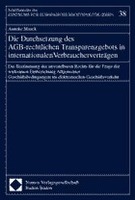 Die Durchsetzung des AGB-rechtlichen Transparenzgebots in internationalen Verbraucherverträgen