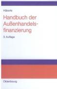 Handbuch der Aussenhandelsfinanzierung