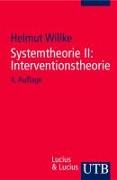 Systemtheorie 2. Interventionstheorie