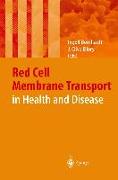 Membrane Transport in Red Blood Cells in Health and Disease