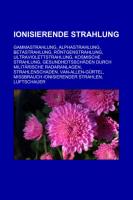 Ionisierende Strahlung