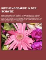 Kirchengebäude in Der Schweiz