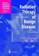 Radiation Therapy of Benign Diseases