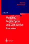 Modeling Engine Spray and Combustion Processes