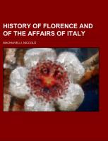 History of Florence and of the Affairs of Italy