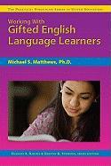 Working with Gifted English Language Learners